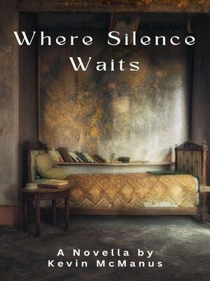 cover image of Where Silence Waits
